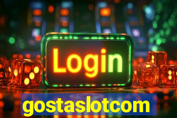 gostaslotcom