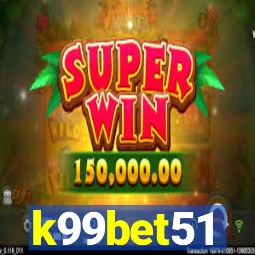 k99bet51