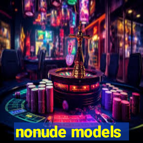 nonude models