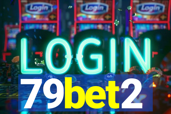 79bet2