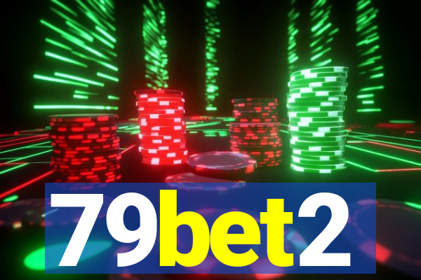 79bet2