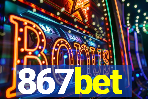 867bet