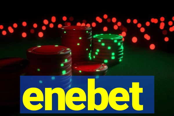 enebet