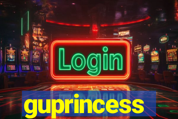 guprincess