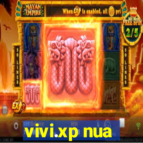 vivi.xp nua