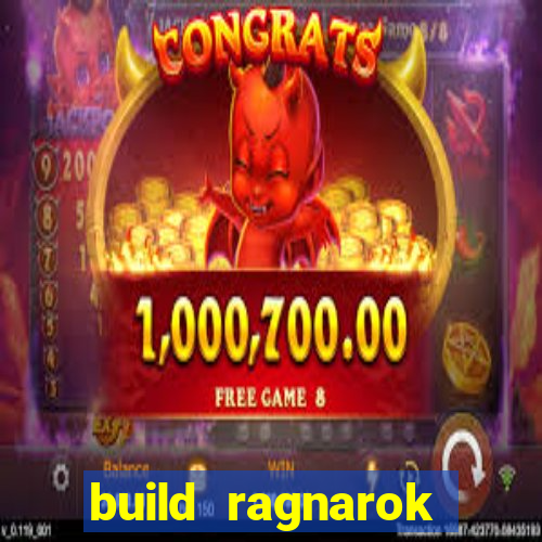 build ragnarok history reborn shadow