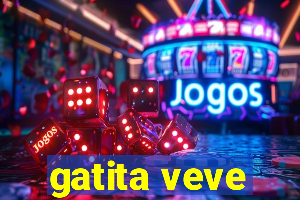 gatita veve