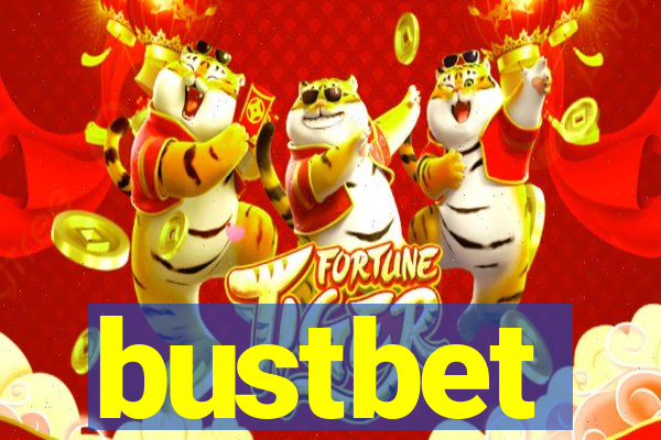 bustbet