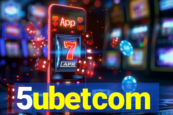 5ubetcom