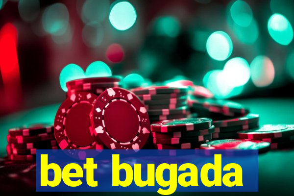 bet bugada