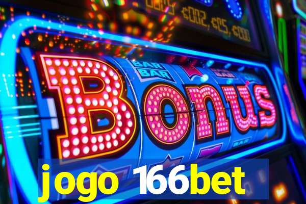 jogo 166bet