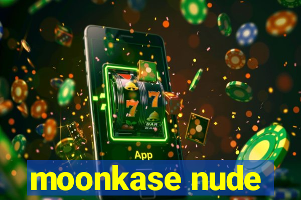 moonkase nude