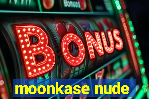moonkase nude