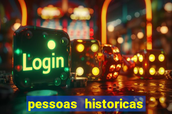 pessoas historicas de a a z