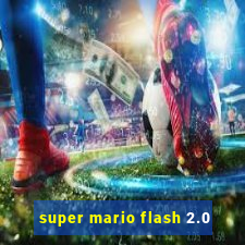 super mario flash 2.0