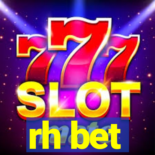 rh bet