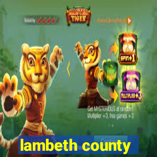 lambeth county