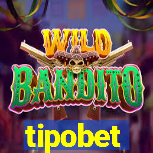 tipobet