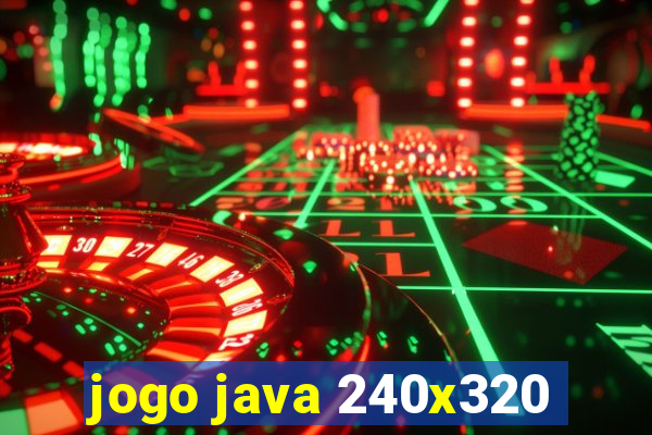 jogo java 240x320