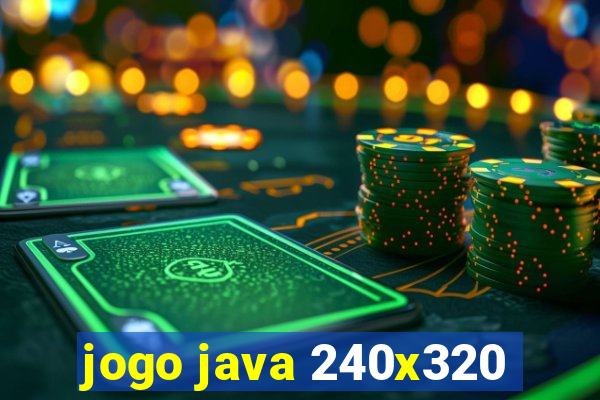 jogo java 240x320