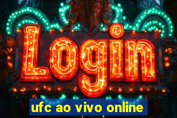 ufc ao vivo online