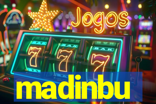 madinbu