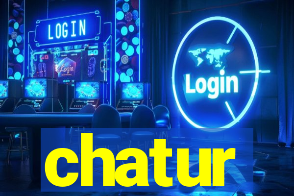 chatur