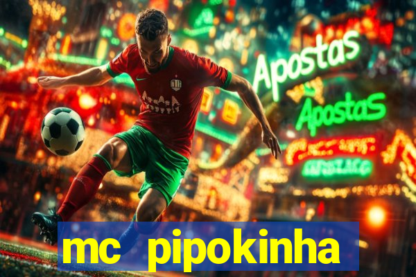 mc pipokinha privacy videos