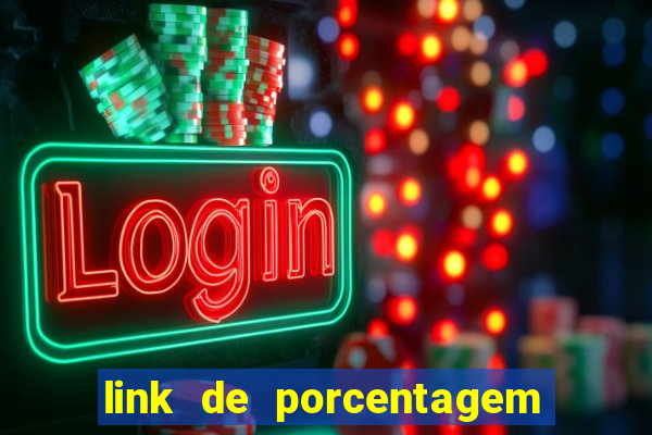 link de porcentagem dos jogos slots pg