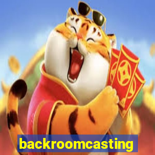 backroomcasting