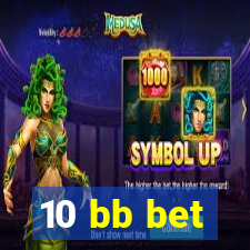 10 bb bet