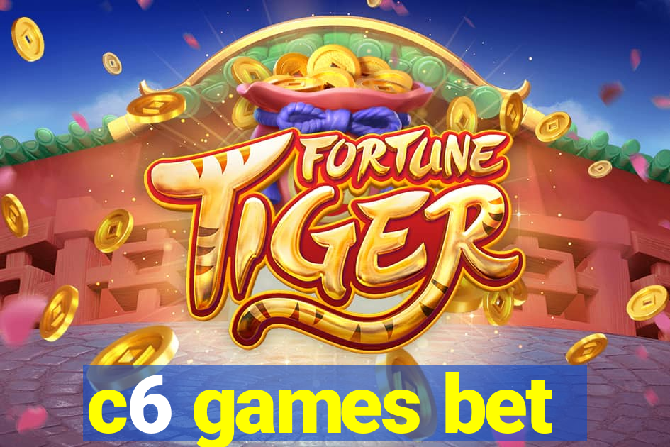 c6 games bet