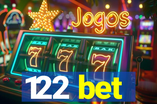 122 bet