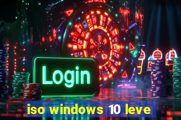 iso windows 10 leve