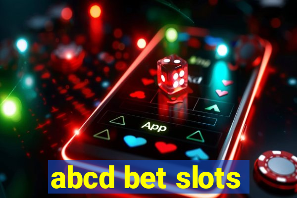 abcd bet slots