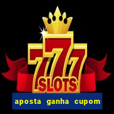 aposta ganha cupom 5 reais