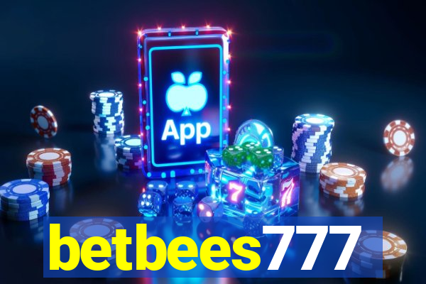 betbees777