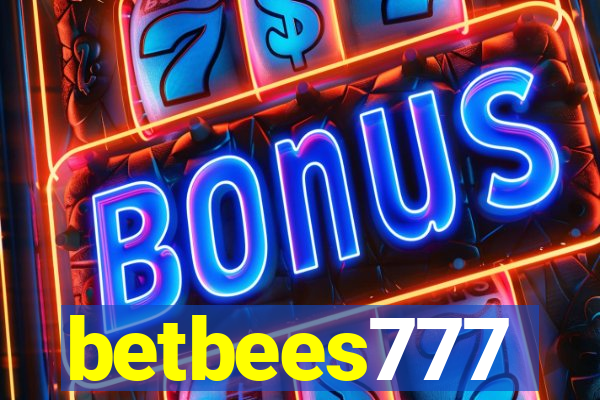 betbees777