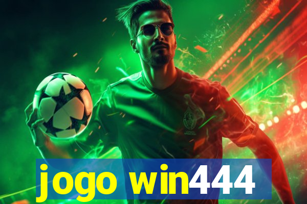 jogo win444