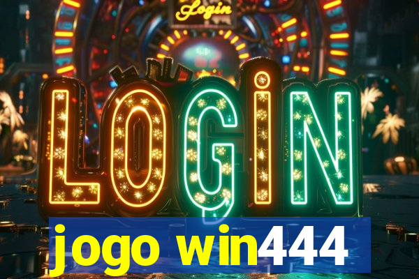 jogo win444