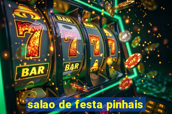 salao de festa pinhais