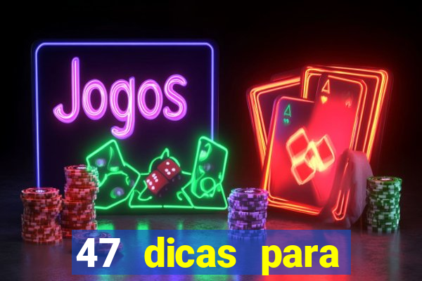 47 dicas para ganhar na mega sena download pdf