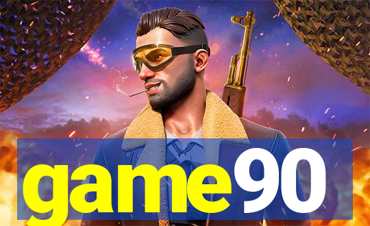 game90