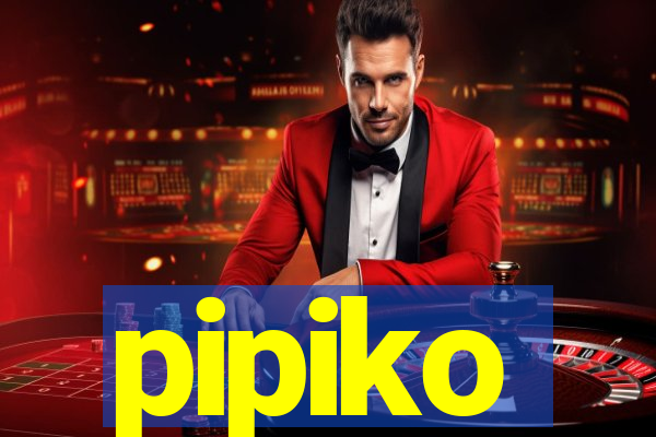 pipiko