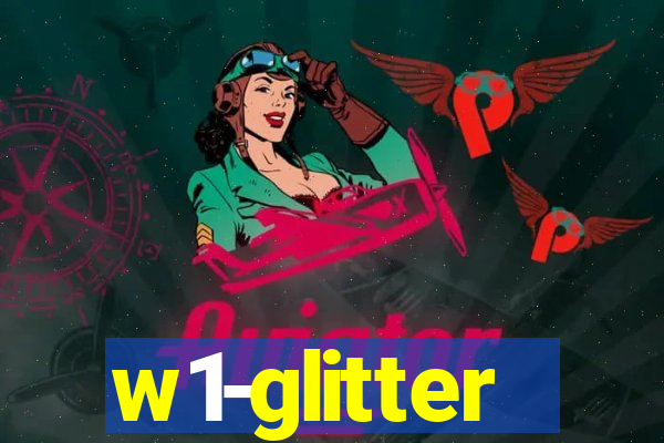 w1-glitter