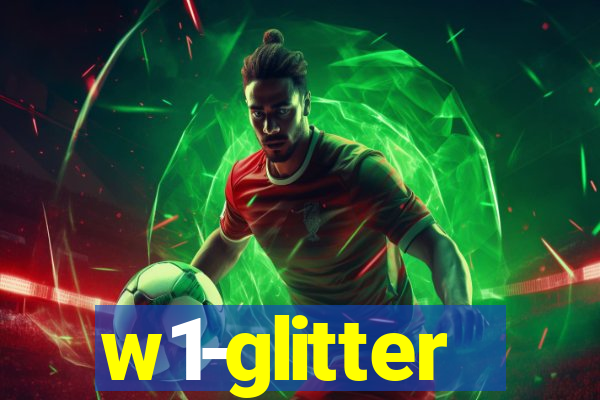 w1-glitter