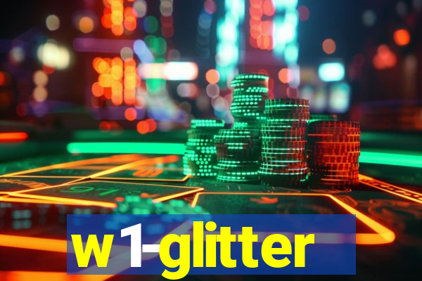 w1-glitter