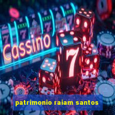 patrimonio raiam santos