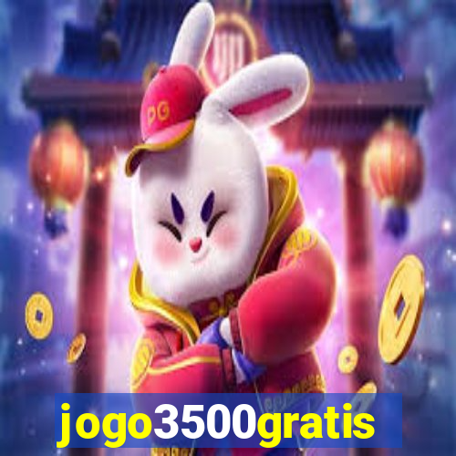 jogo3500gratis