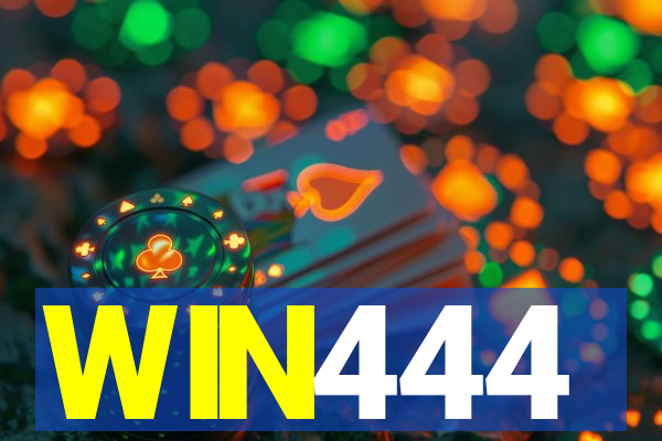 WIN444